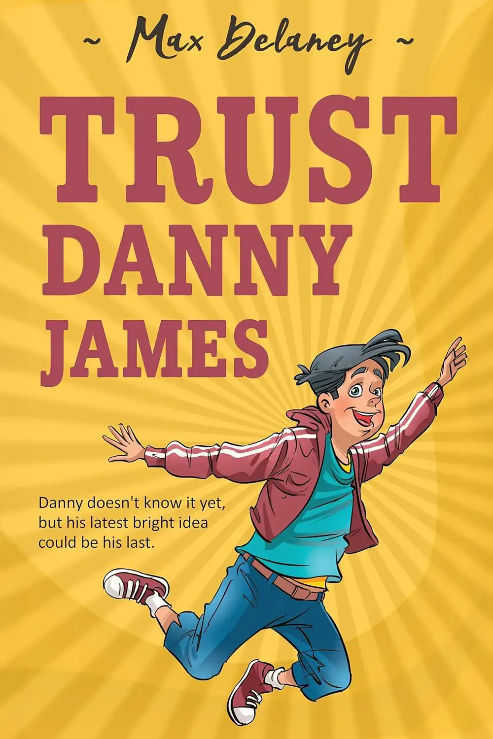 Trust Danny James