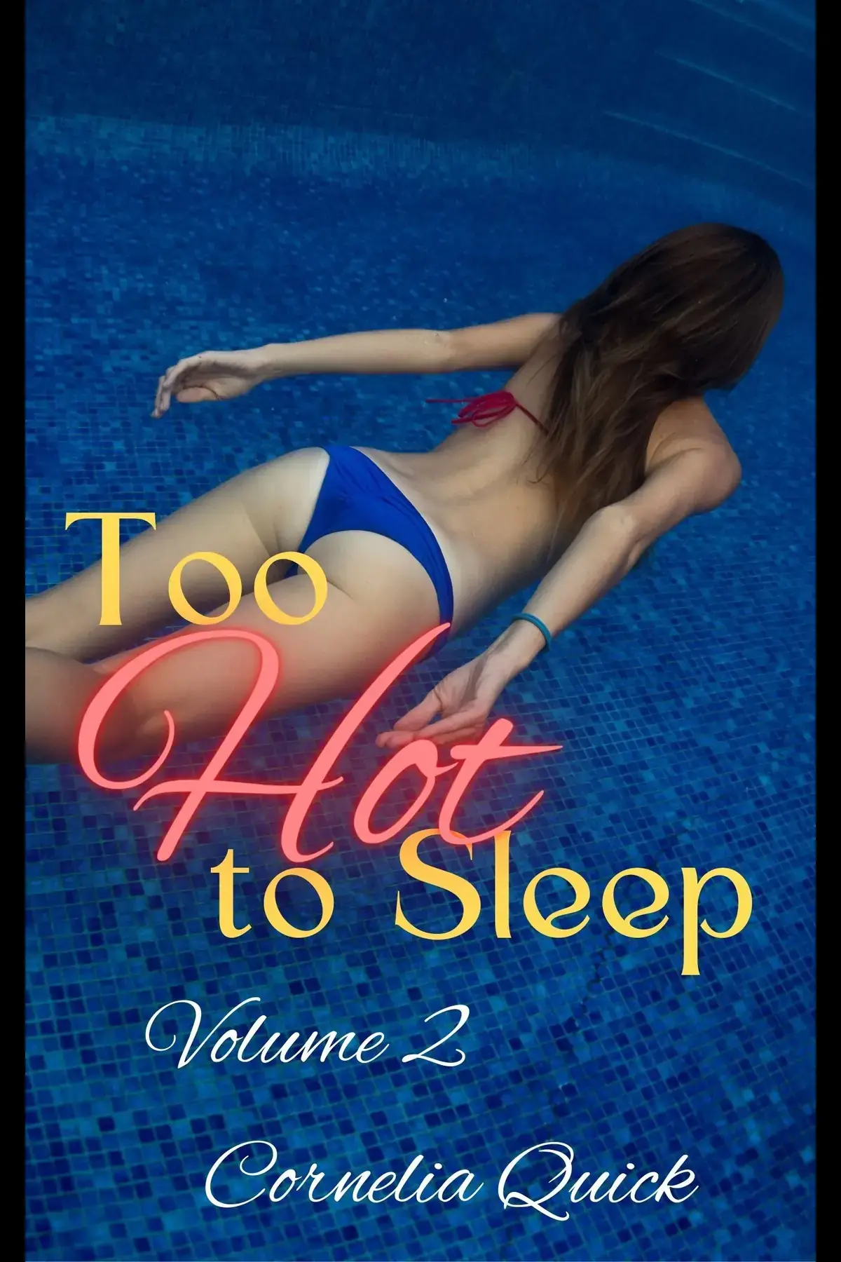 Too Hot to Sleep, Volume 2