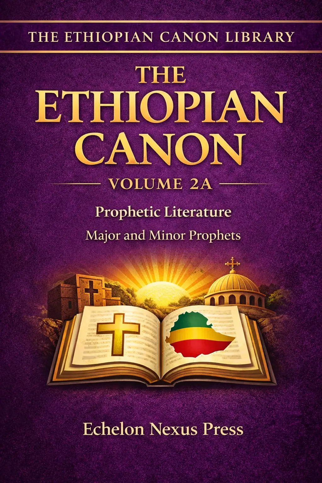 Complete Ethiopian Orthodox Bible – Volume 2A