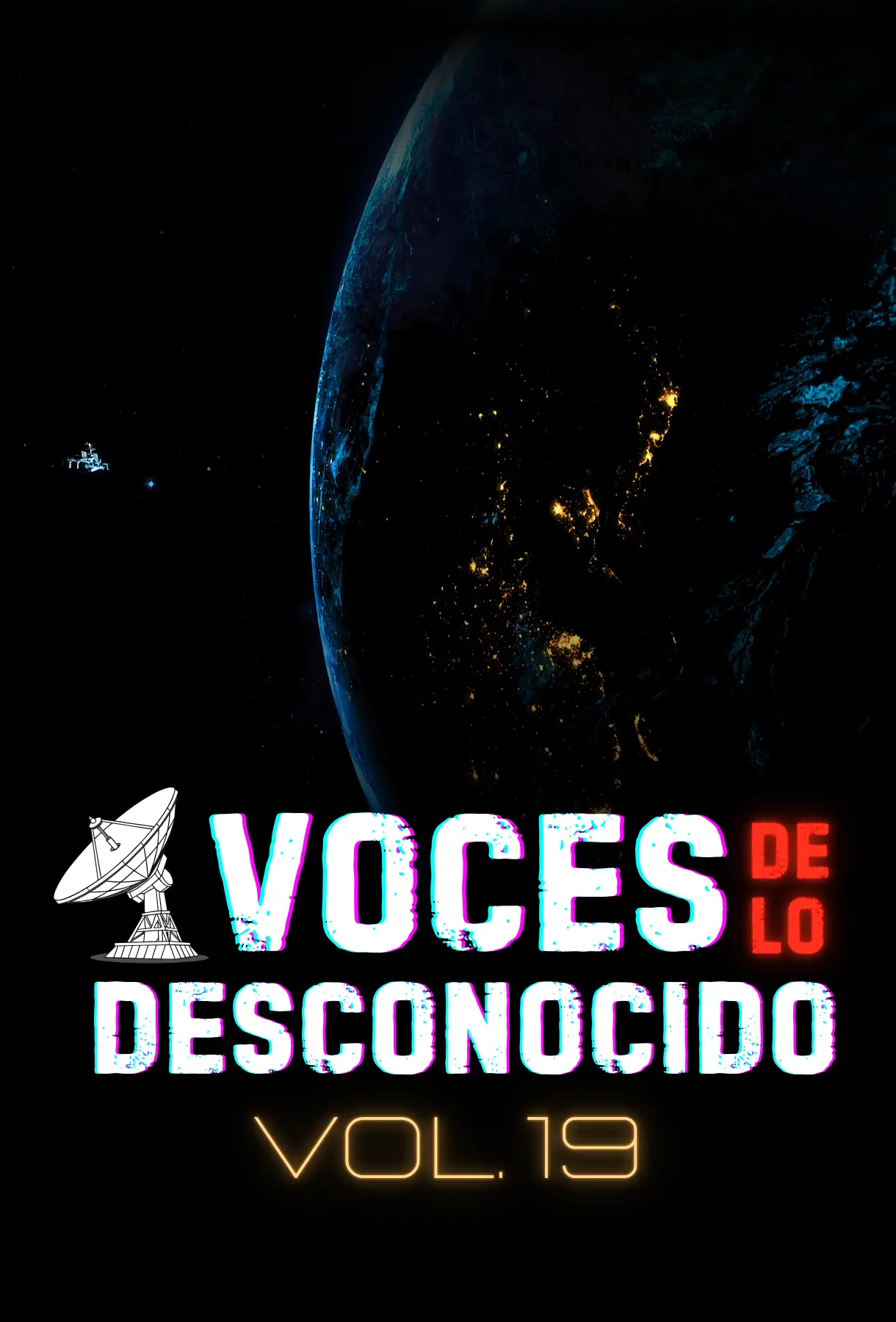Voces de lo Desconocido 19