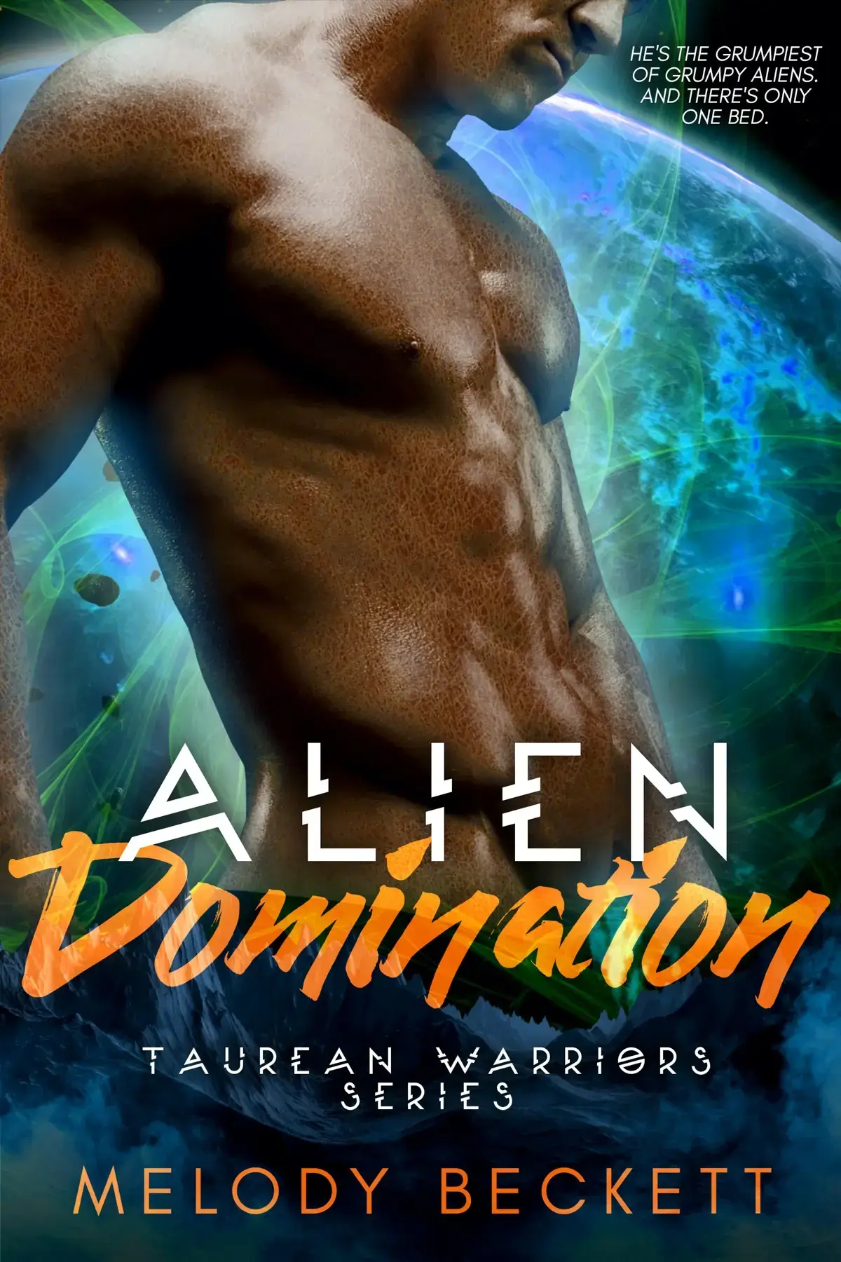Alien Domination: Taurean Warriors Series