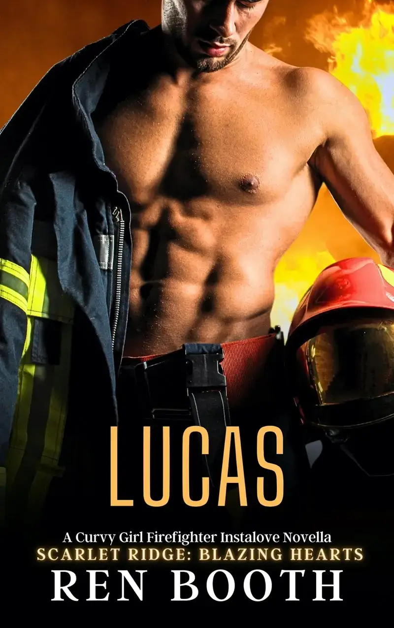 Lucas: A Curvy Girl Firefighter Instalove Novella
