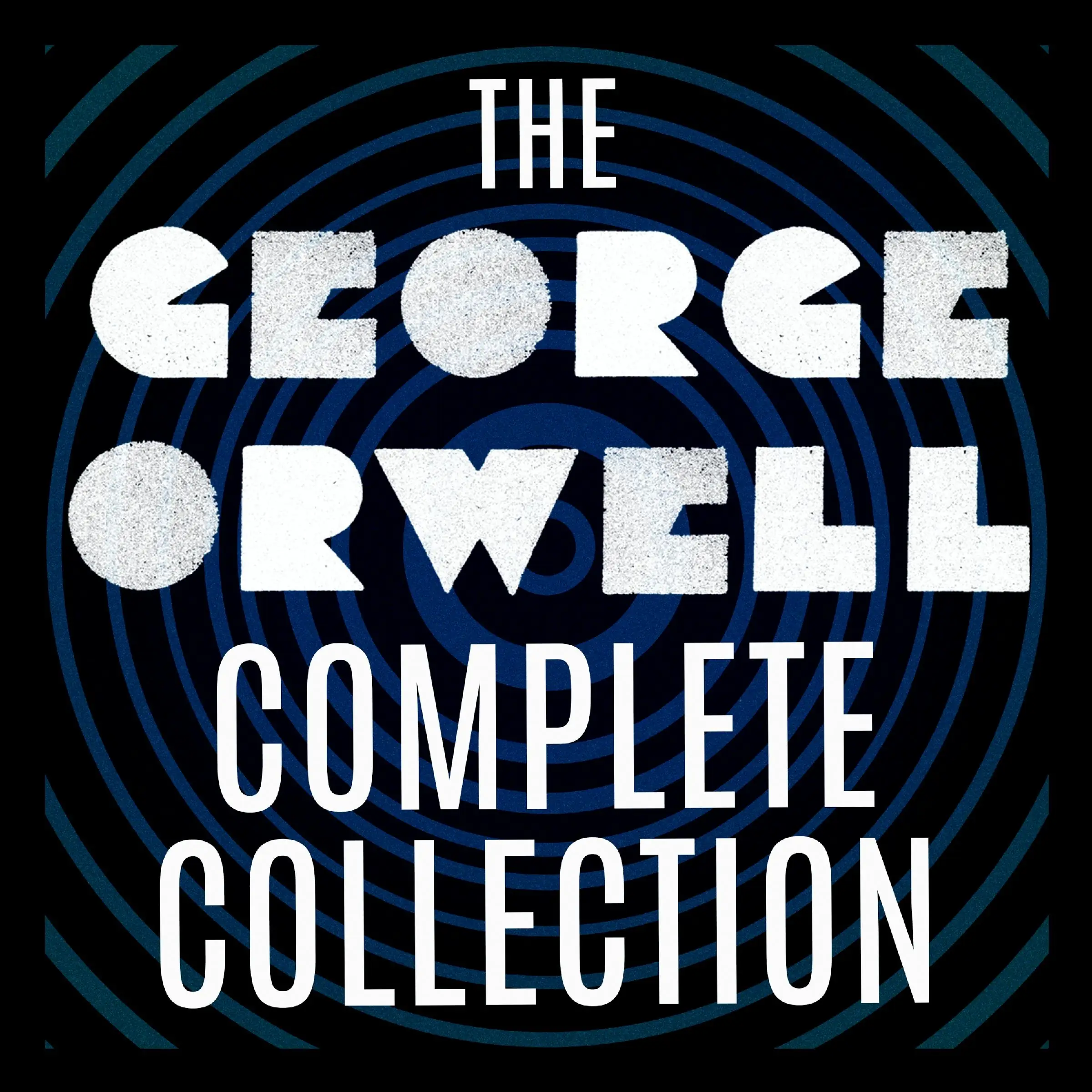 The George Orwell Complete Collection