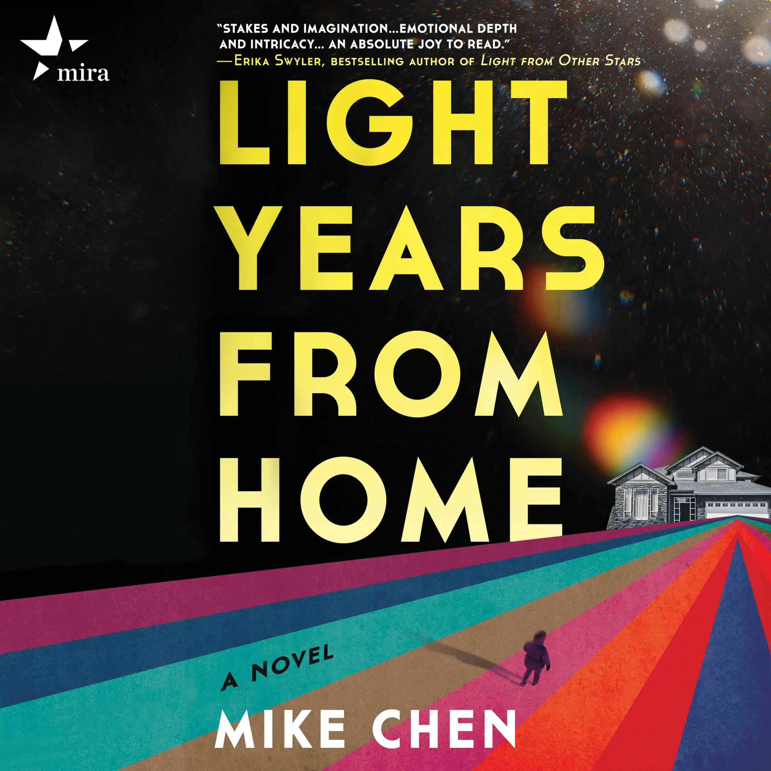Light Years from Home