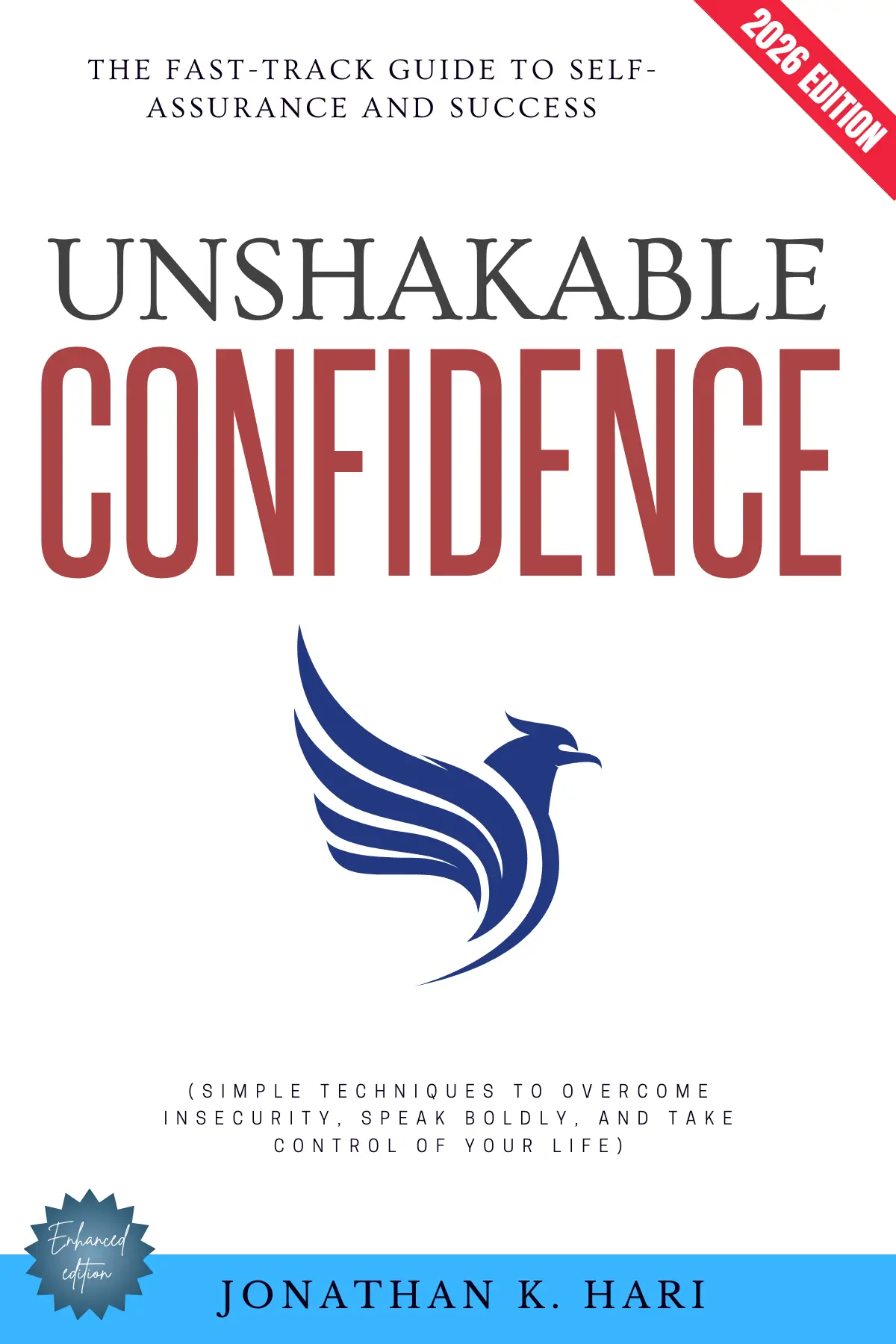 Unshakable Confidence