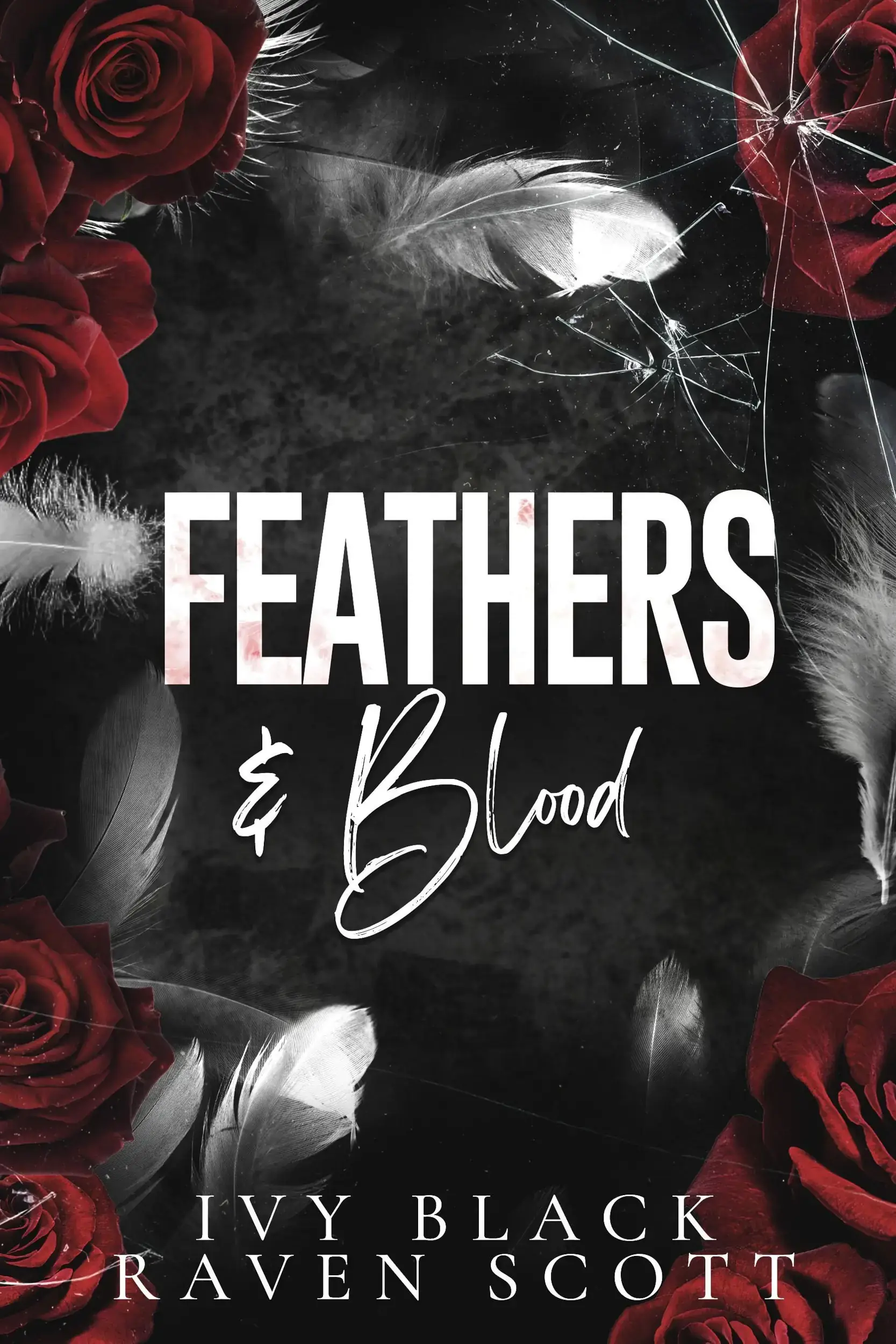 Feathers and Blood