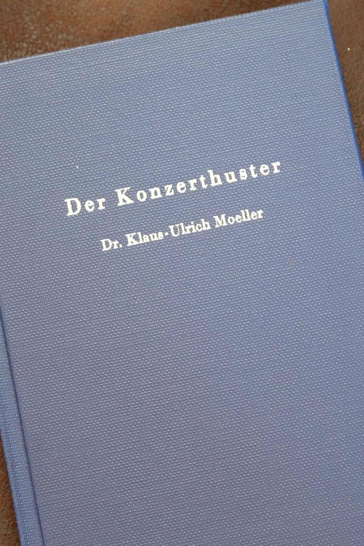 DER KONZERTHUSTER