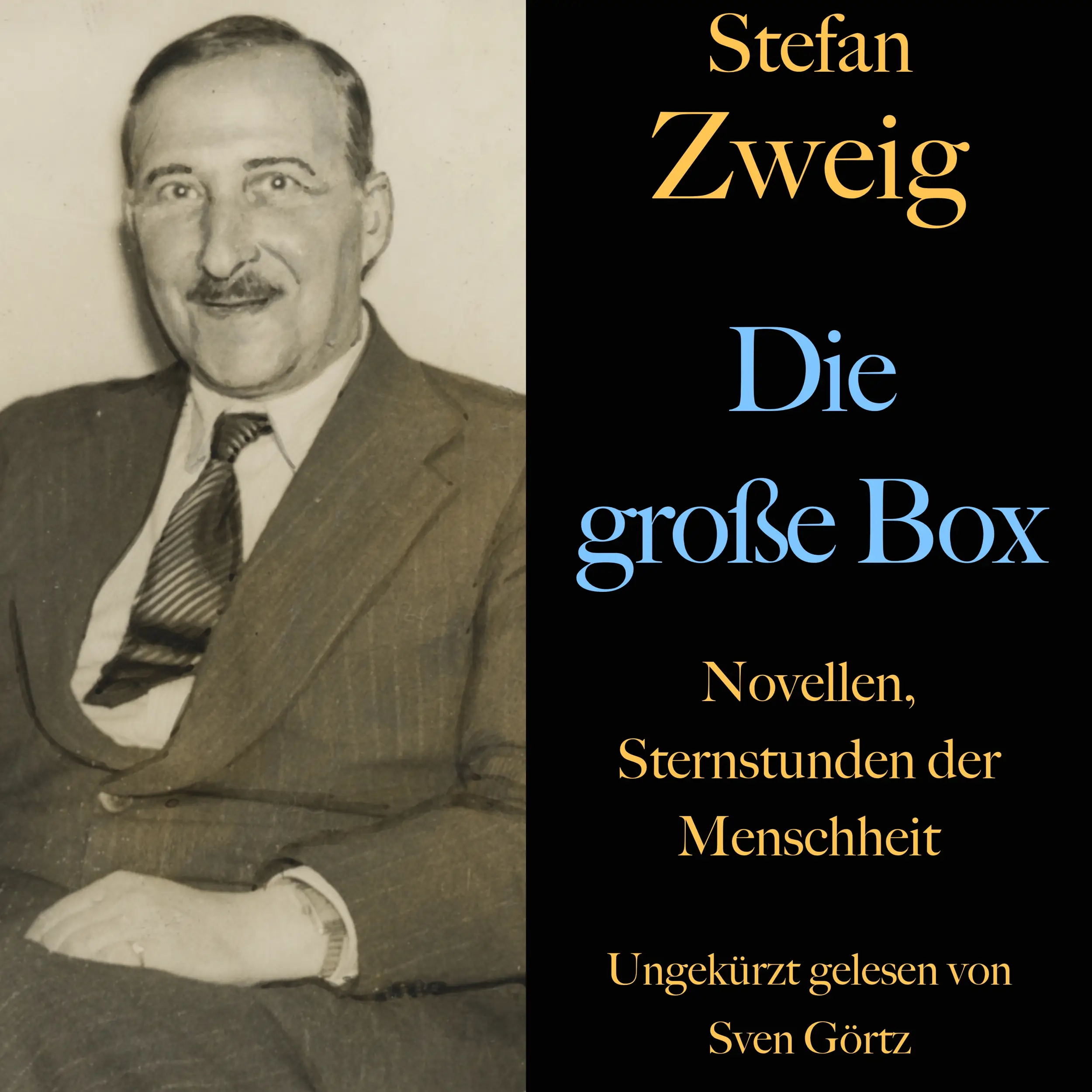 Stefan Zweig: Die große Box
