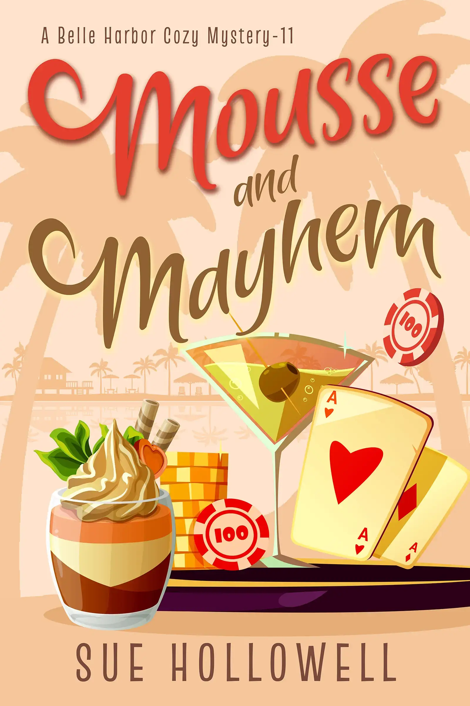 Mousse and Mayhem - A Belle Harbor Cozy Mystery - Book 11