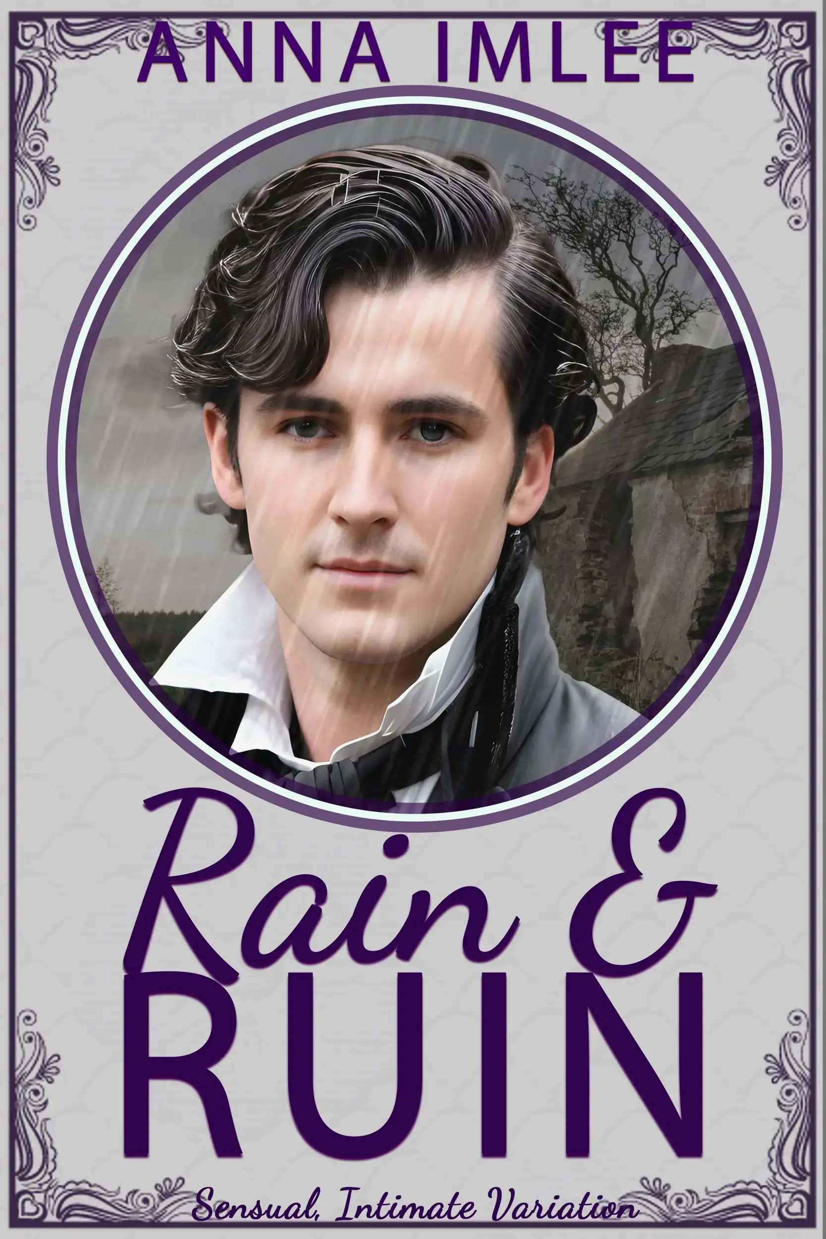 Rain & Ruin: Sensual Intimate JAFF