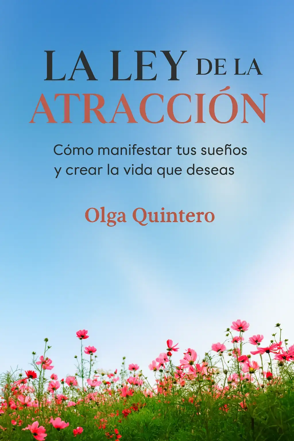 La Ley de la Atracción