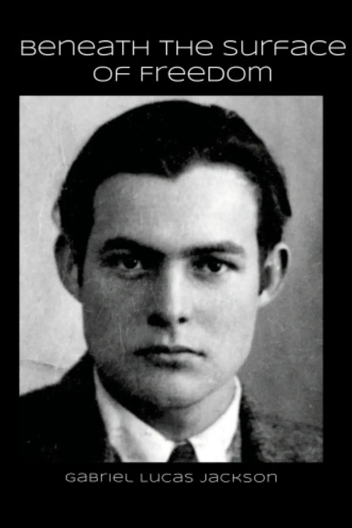 Beneath the Surface of Freedom