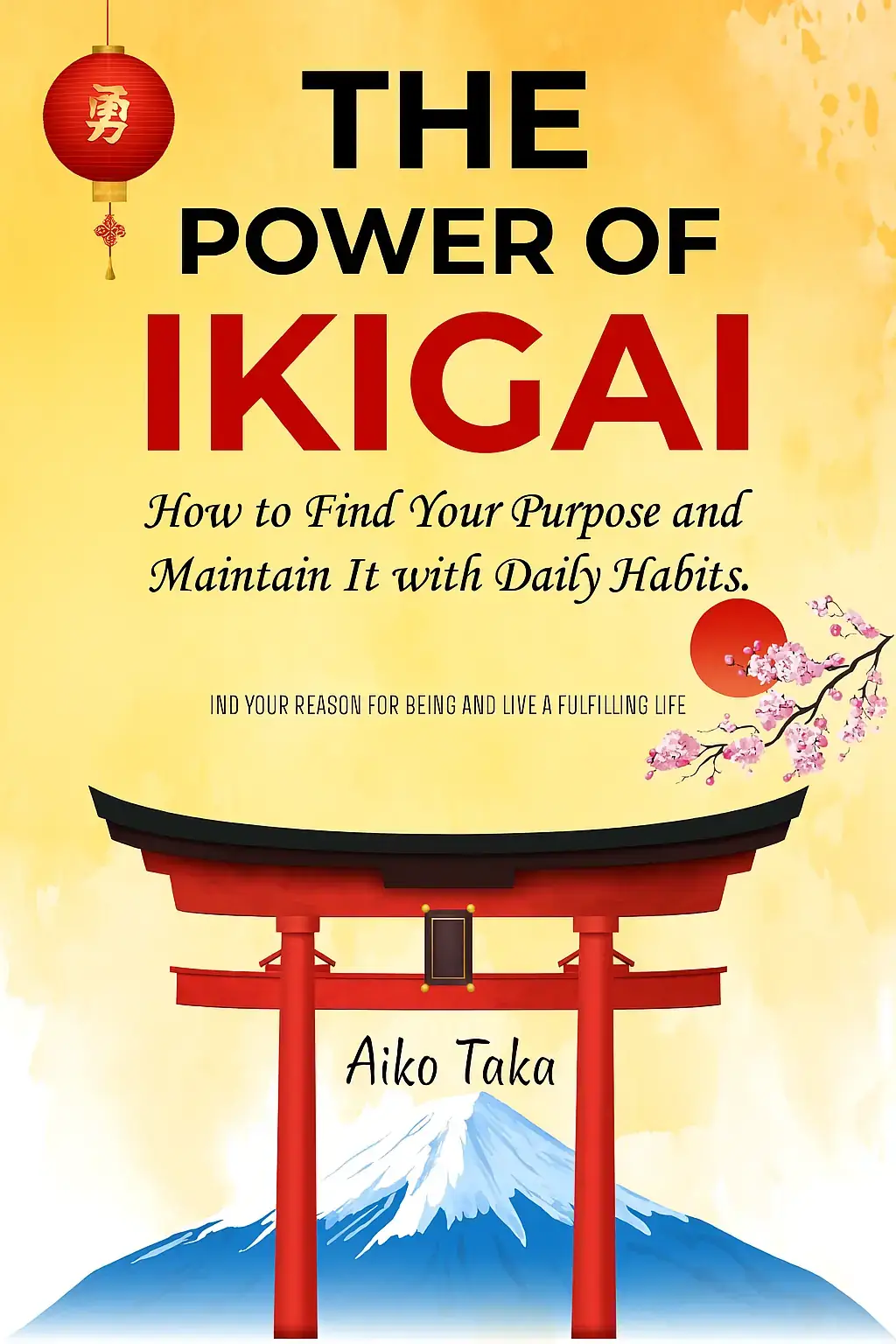 The Power of Ikigai
