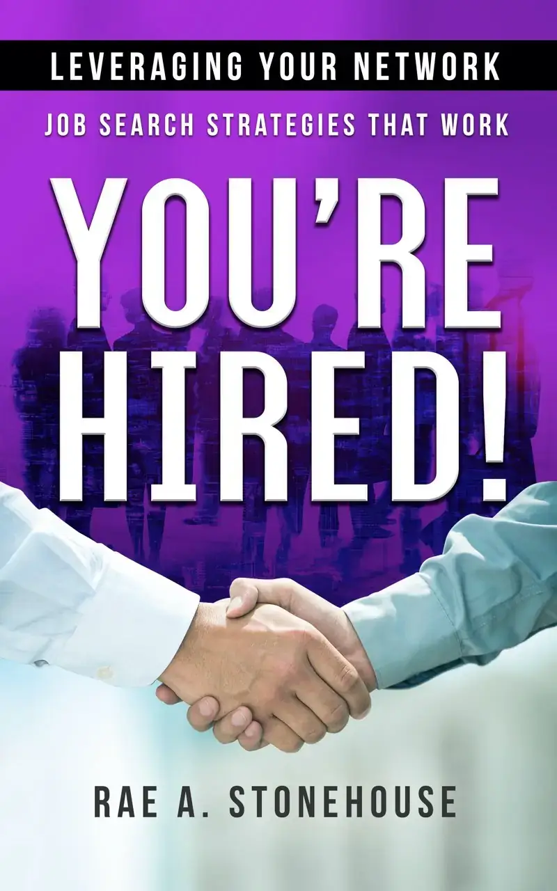 You’re Hired! Leveraging Your Network