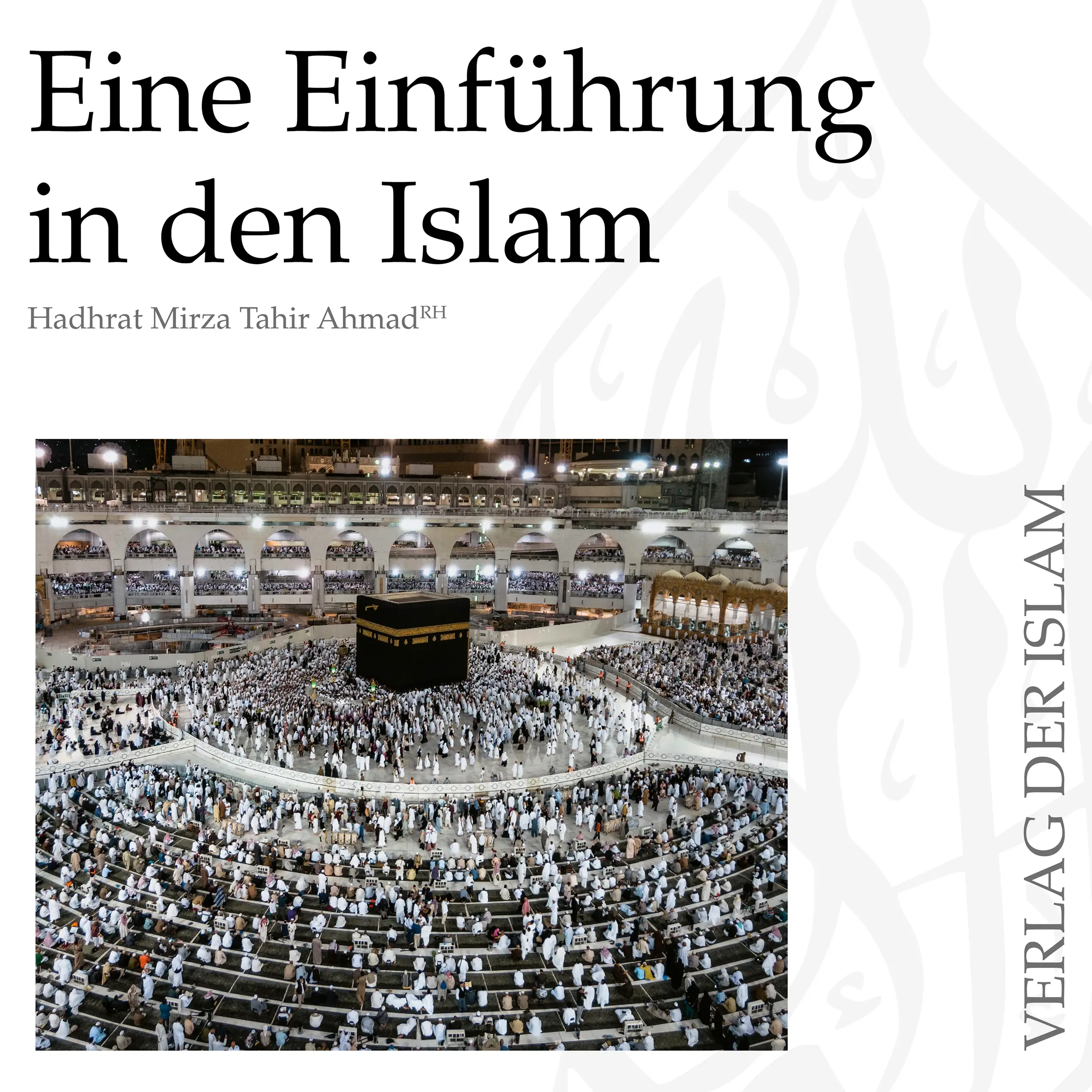 Eine Einführung in den Islam