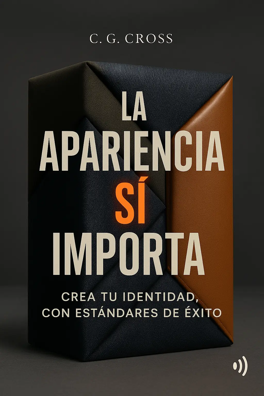 LA APARIENCIA SÍ IMPORTA.