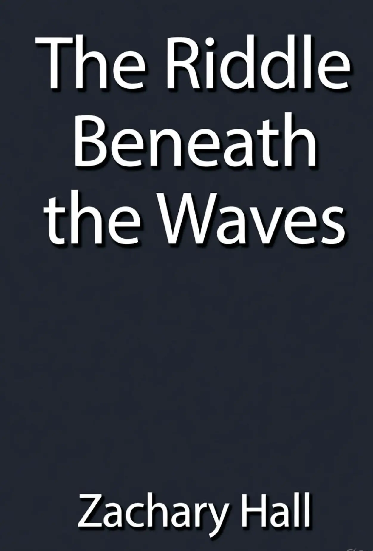 The Riddle Beneath the Wave