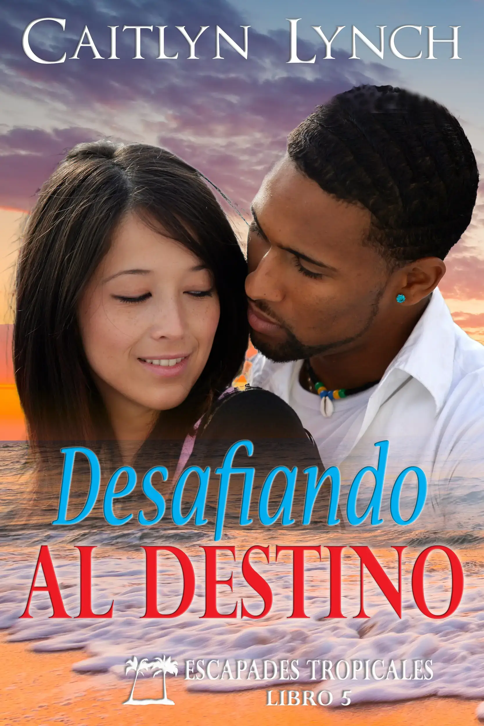 Desafiando al Destino