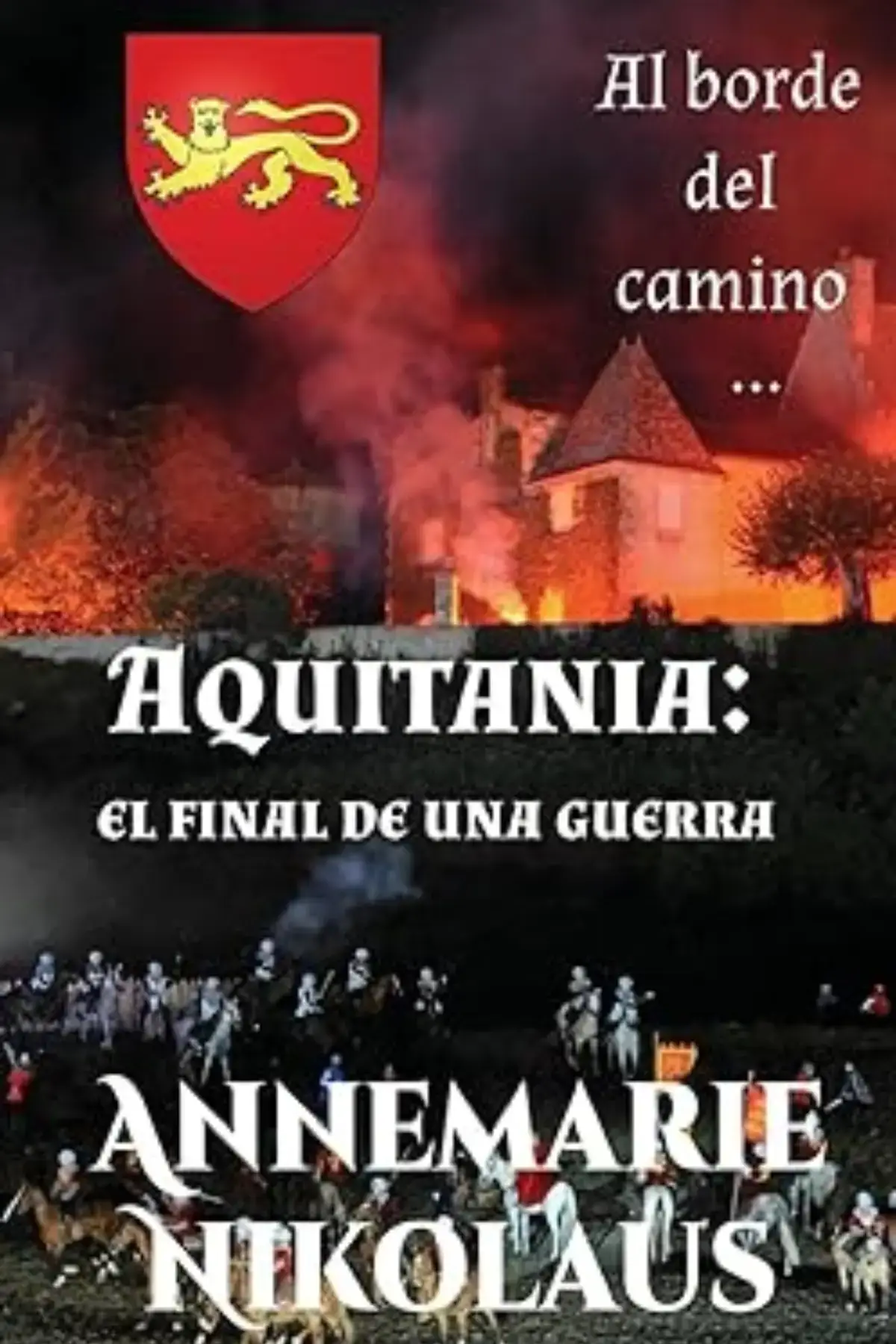 Aquitania: el final de una guerra