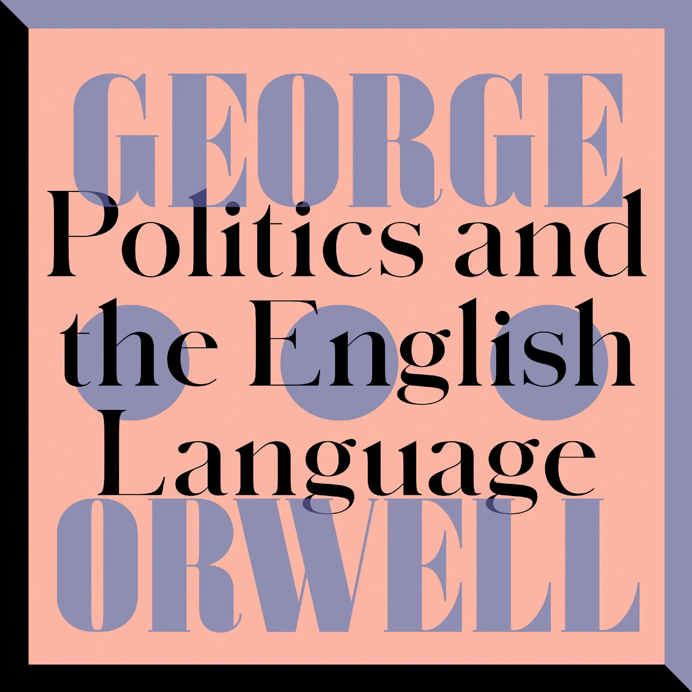 Politics and the English Language