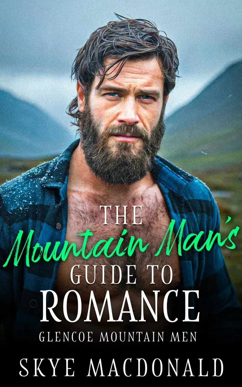 The Mountain Man’s Guide to Romance