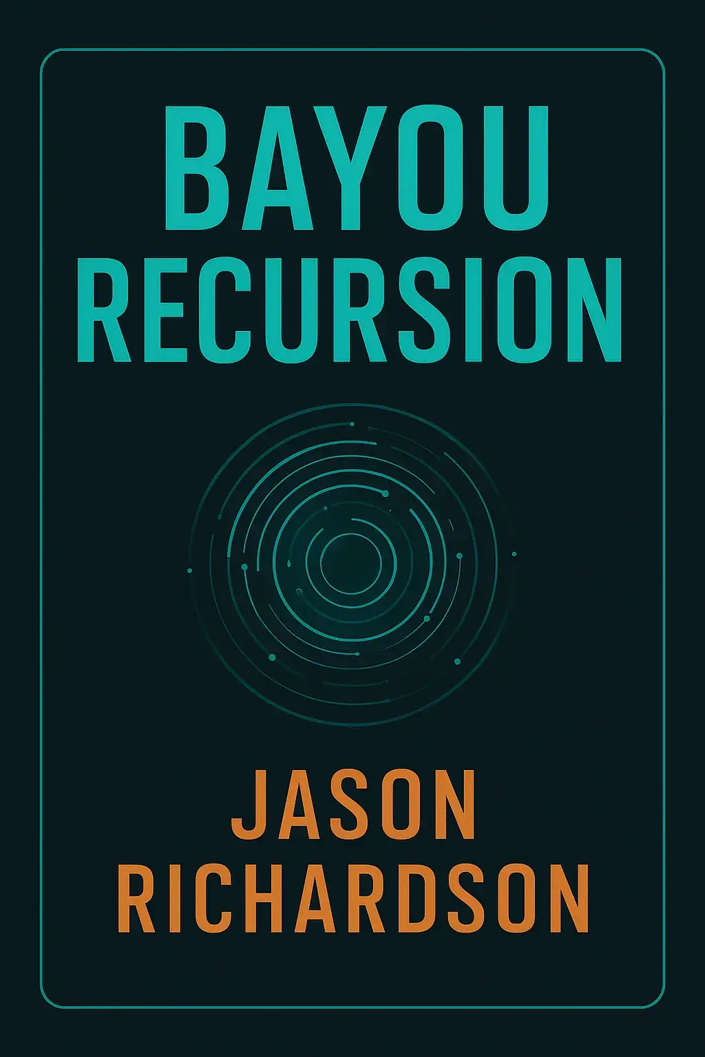 BAYOU RECURSION
