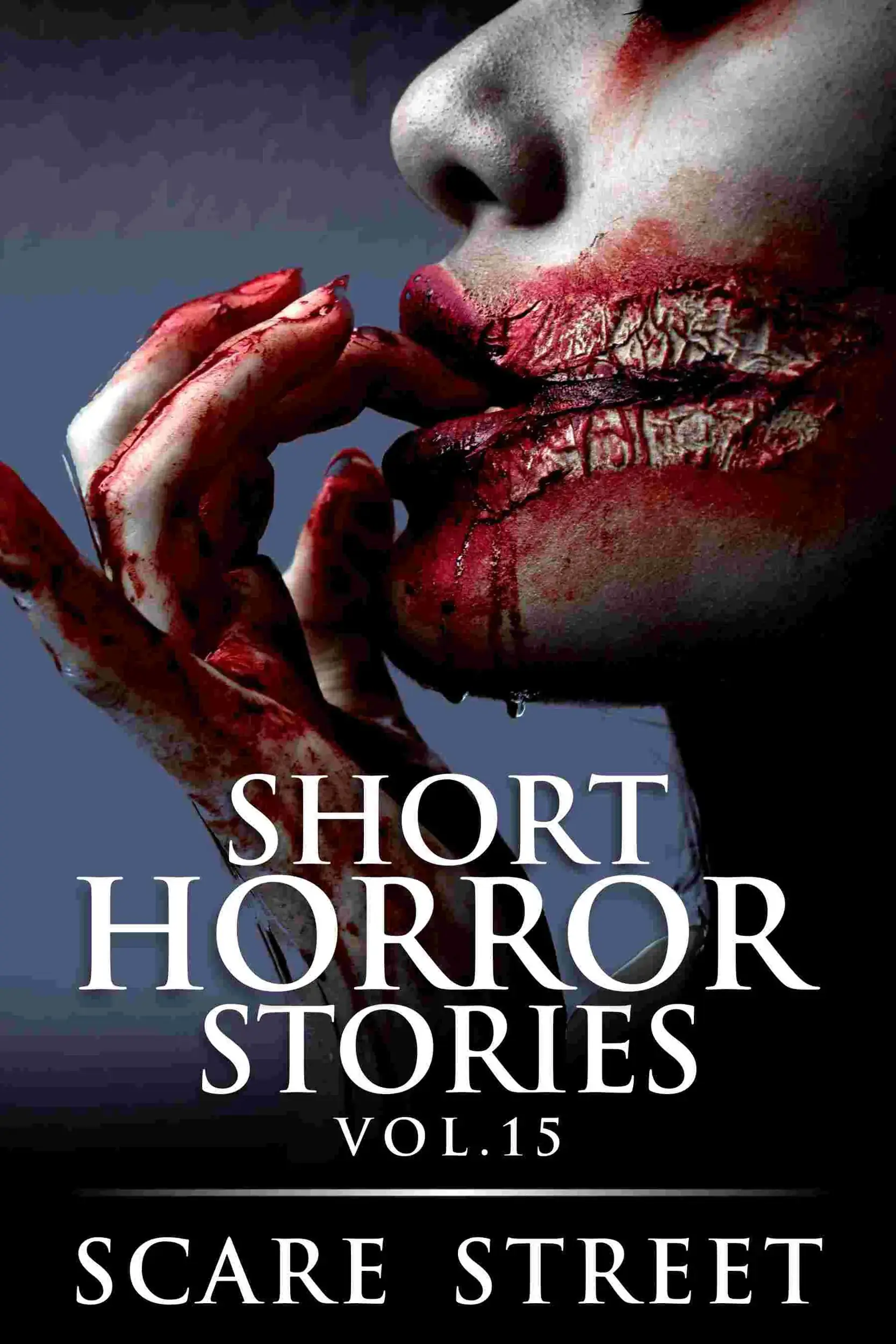 Short Horror Stories Volume 15