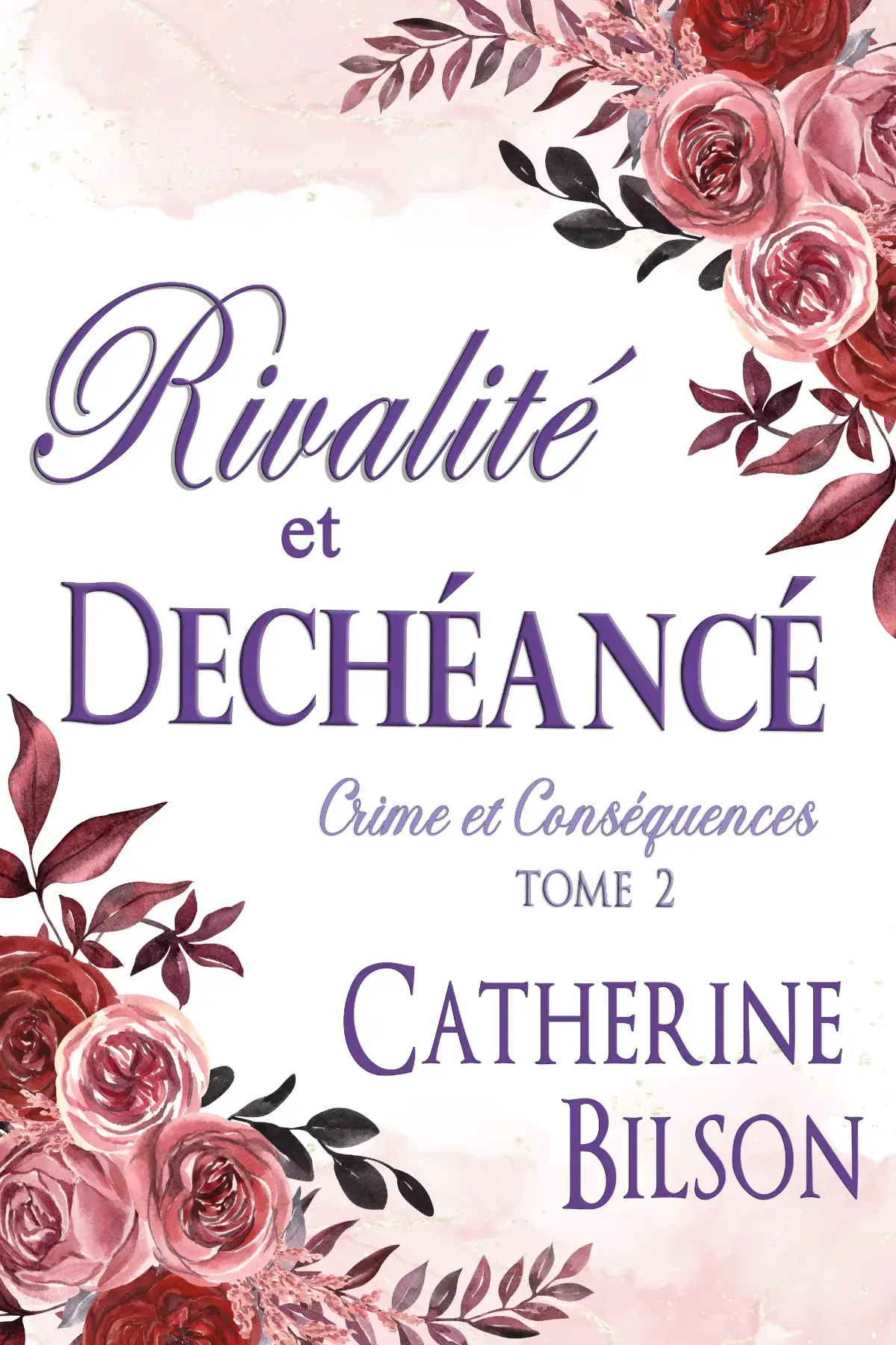 Rivalité et Déchéance