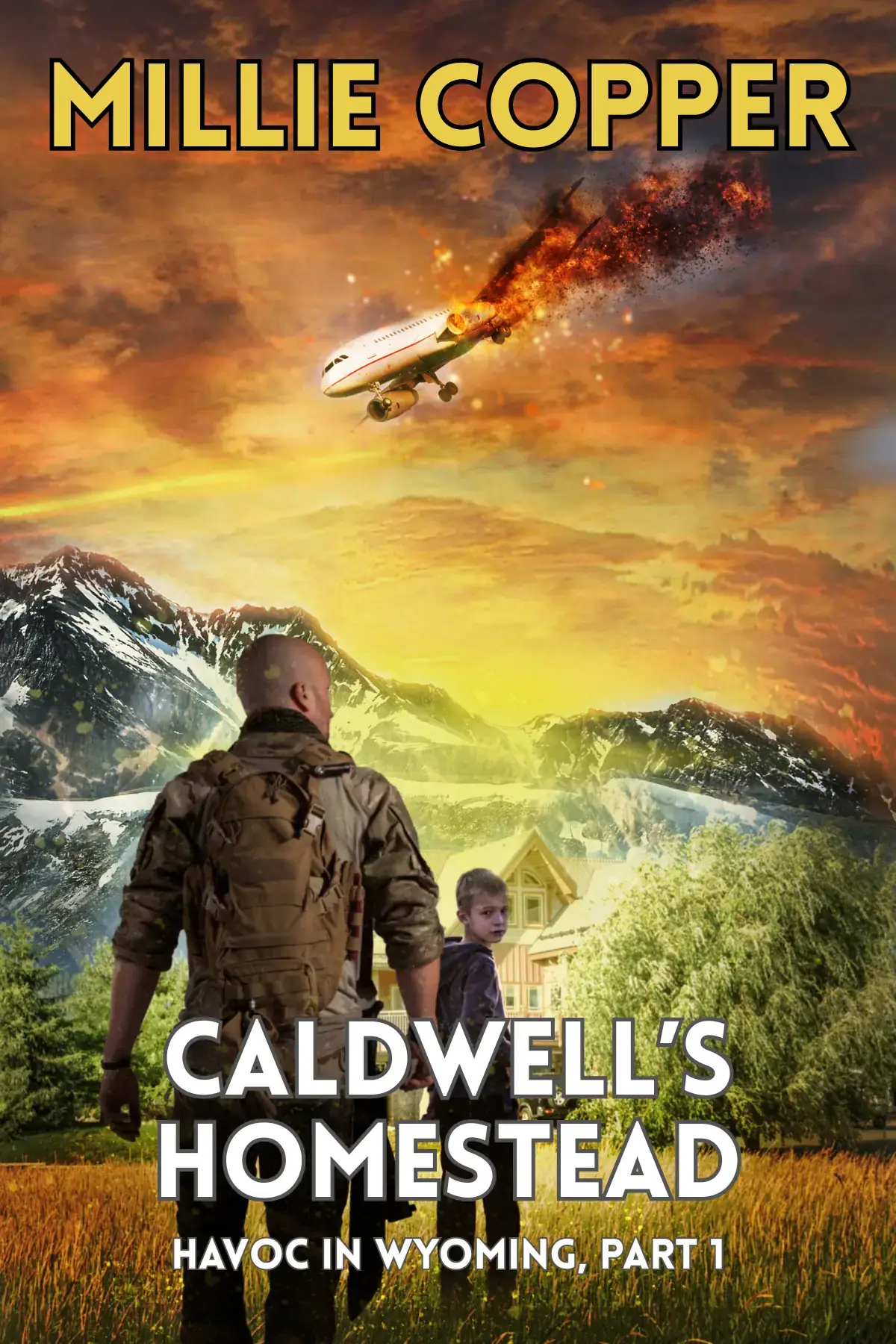 Caldwell's Homestead: Havoc in Wyoming, Part 1