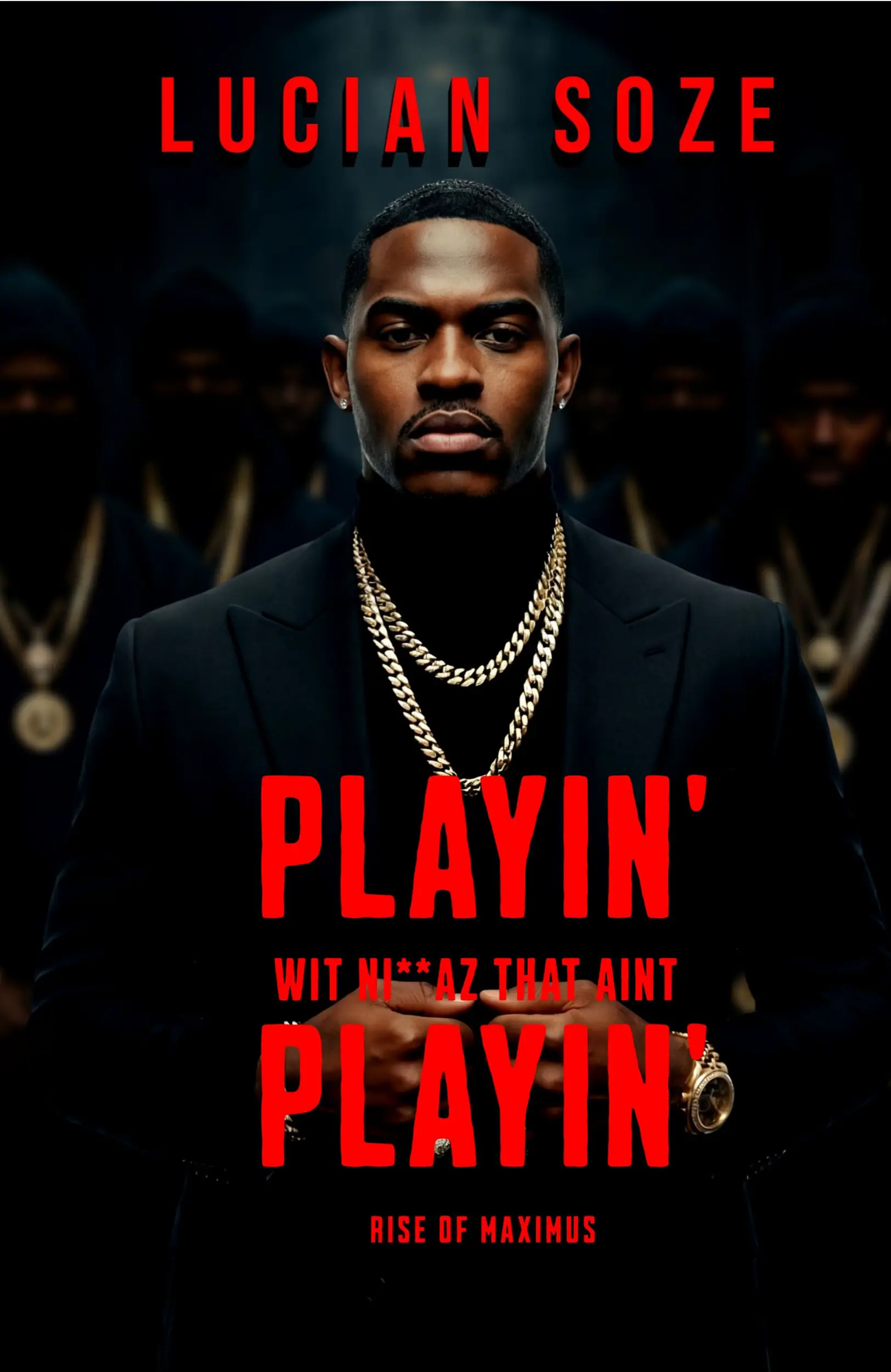 PLAYIN’ WIT NI**AZ THAT AIN’T PLAYIN’