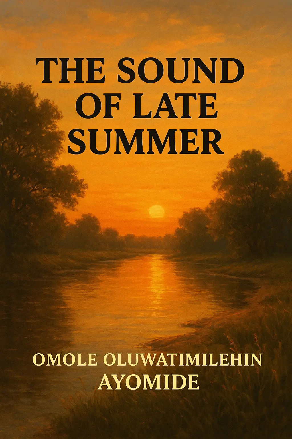 THE SOUND OF LATE SUMMER