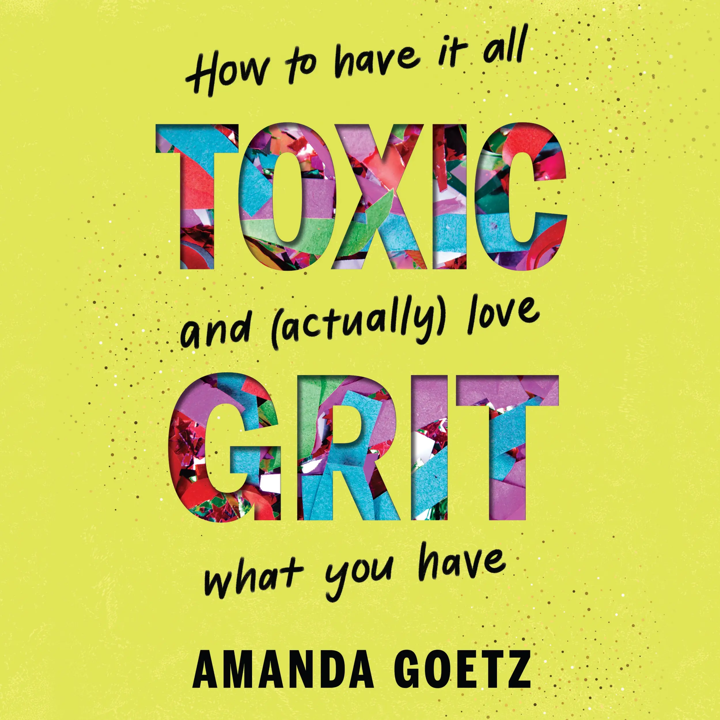 Toxic Grit