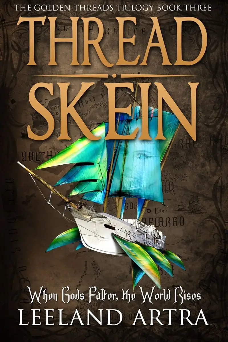 Thread Skein: Golden Threads Trilogy 