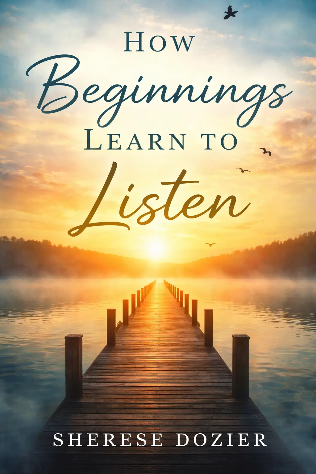 How Beginnings Learn to Listen