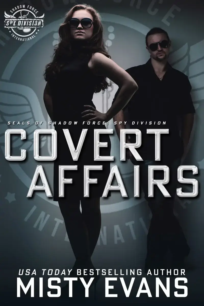 Covert Affairs: SEALs of Shadow Force: Spy Division, Book 4