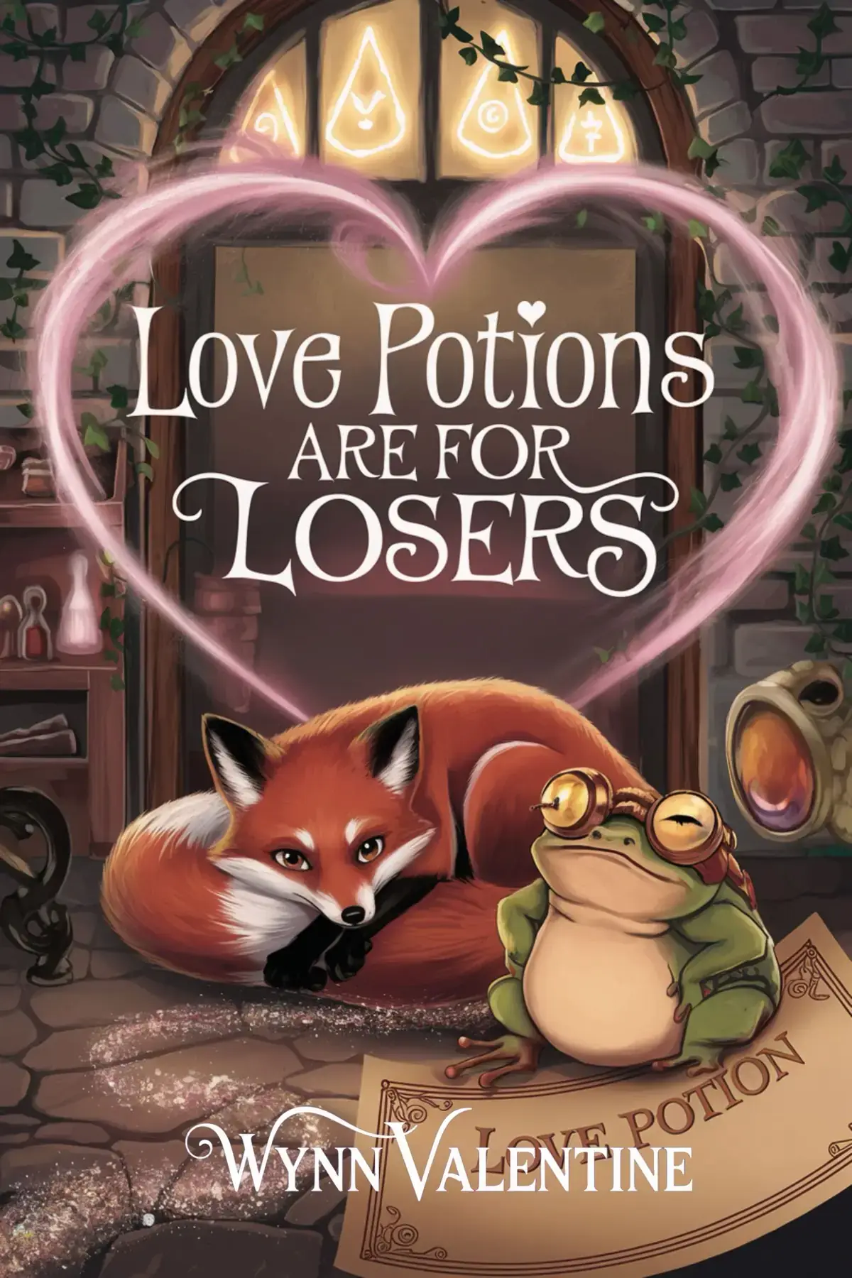 Love Potions are for Losers