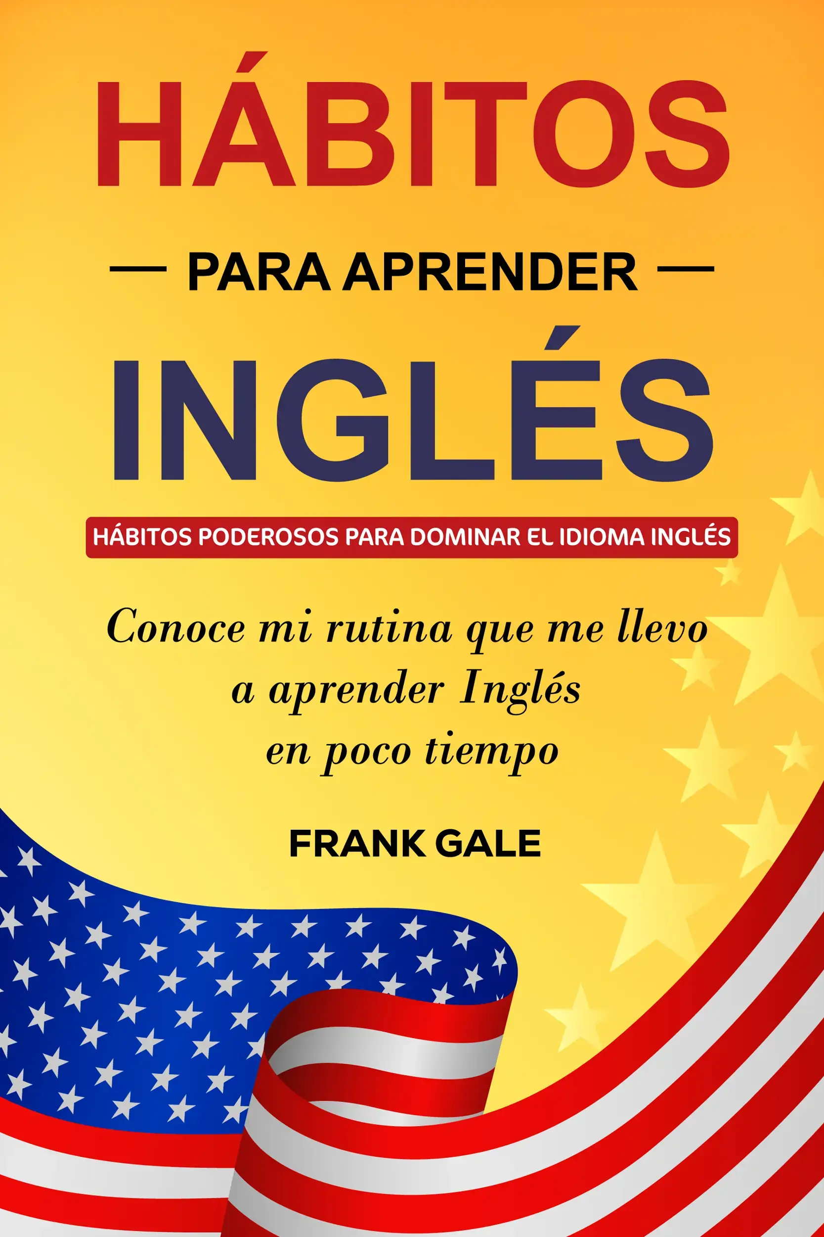 Hábitos para aprender Inglés