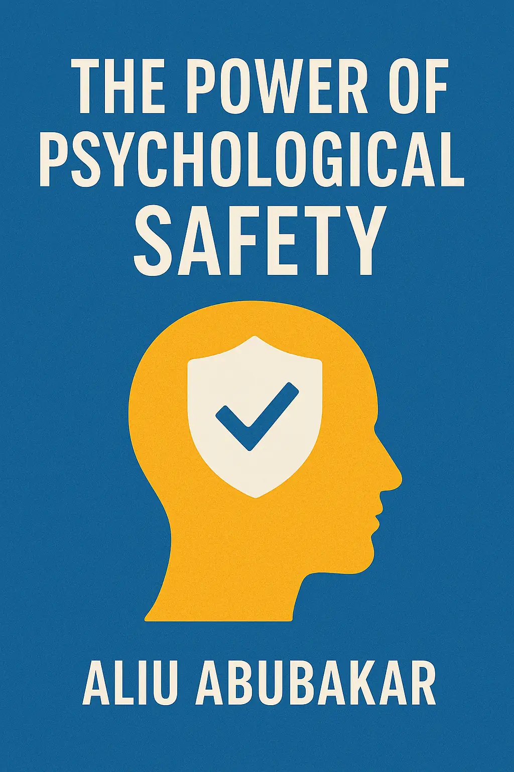 The power of psychological safety 