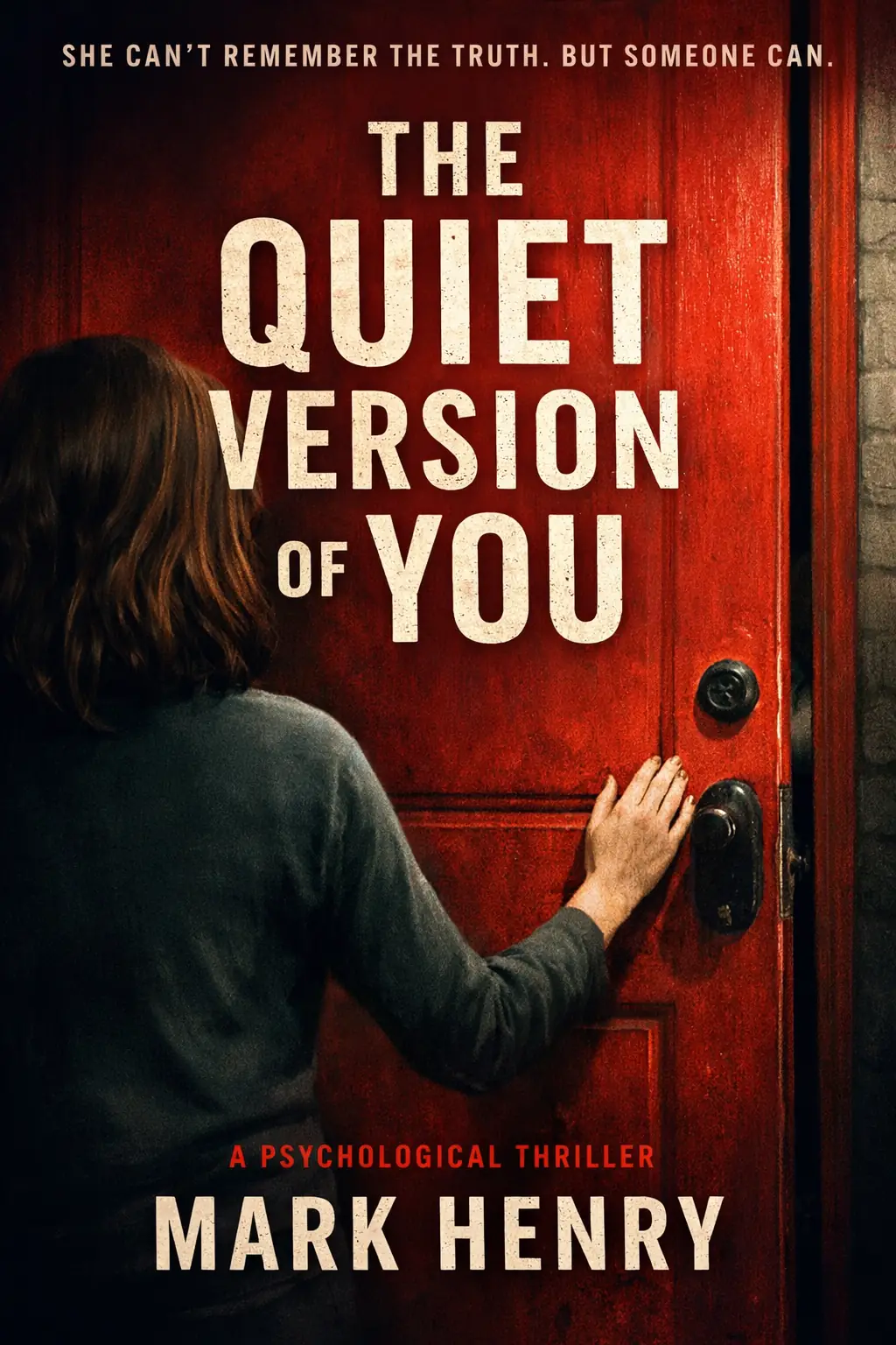 The Quiet Version of You