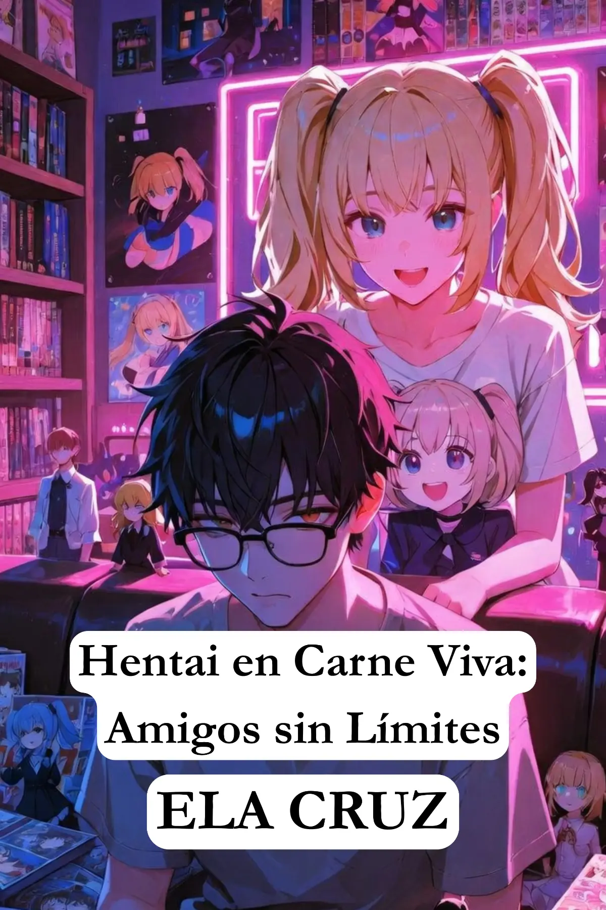 Hentai en Carne Viva: Amigos sin Límites