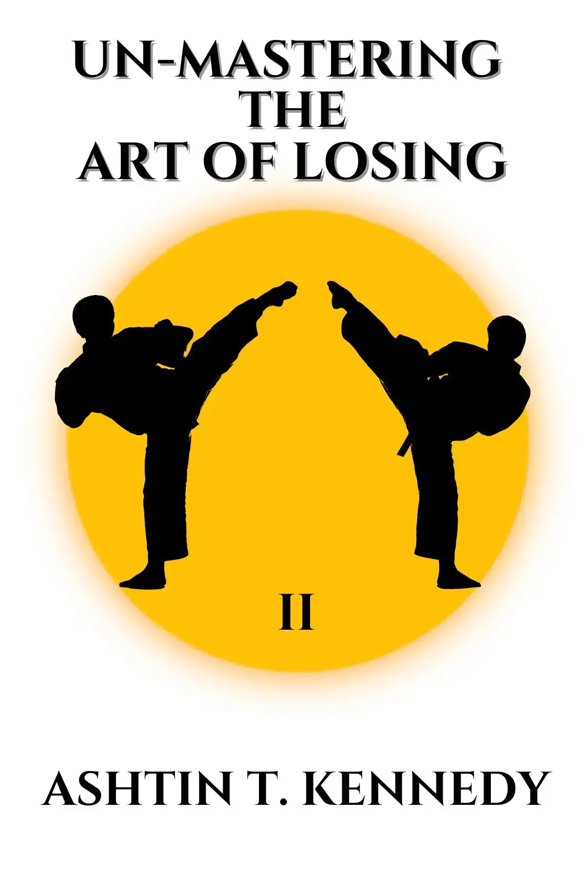 Un-mastering series: Un-mastering the Art of Losing Part Two