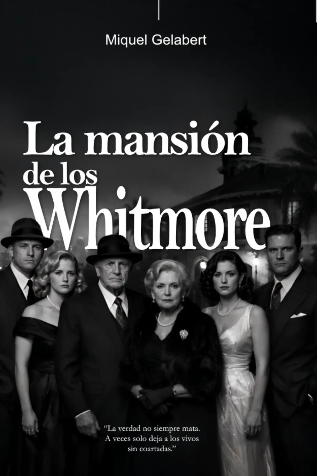La Mansión de Los Whitmore