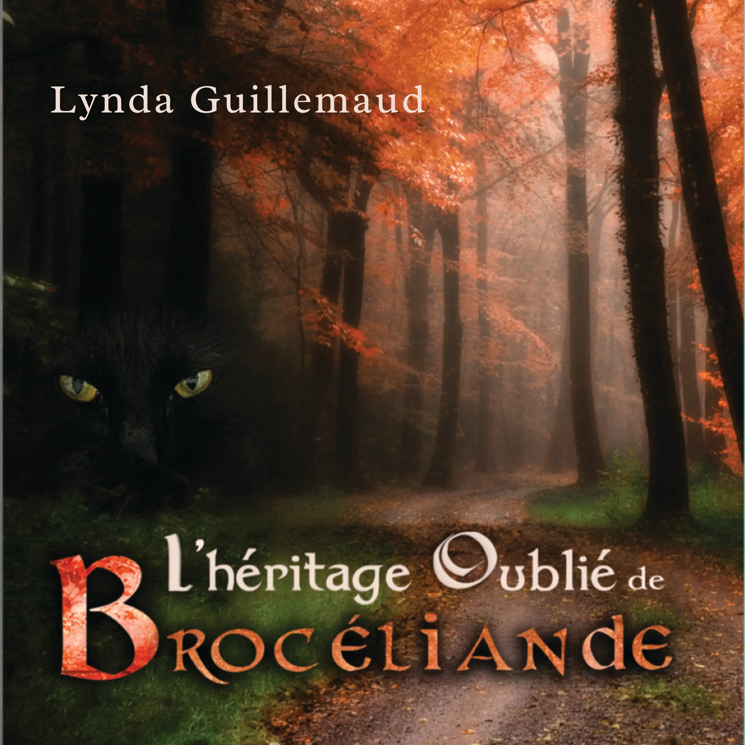 L'Héritage oublié de Brocéliande