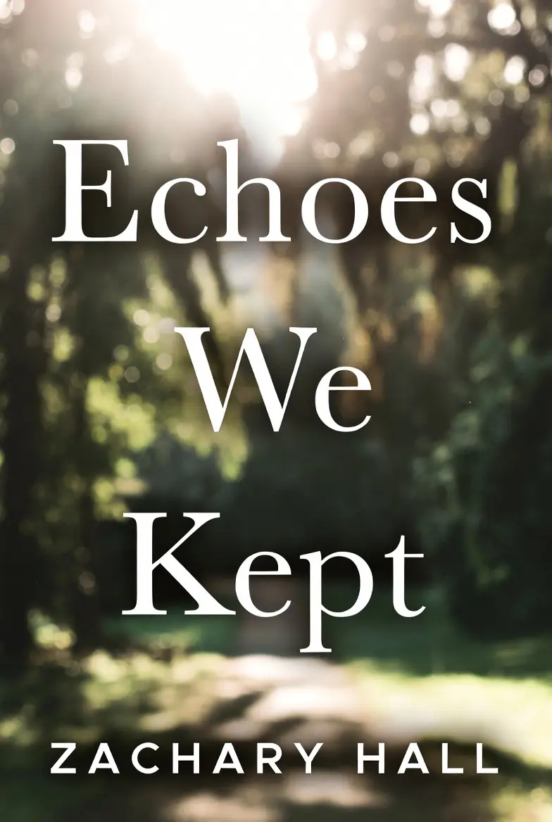 Echoes We Kept