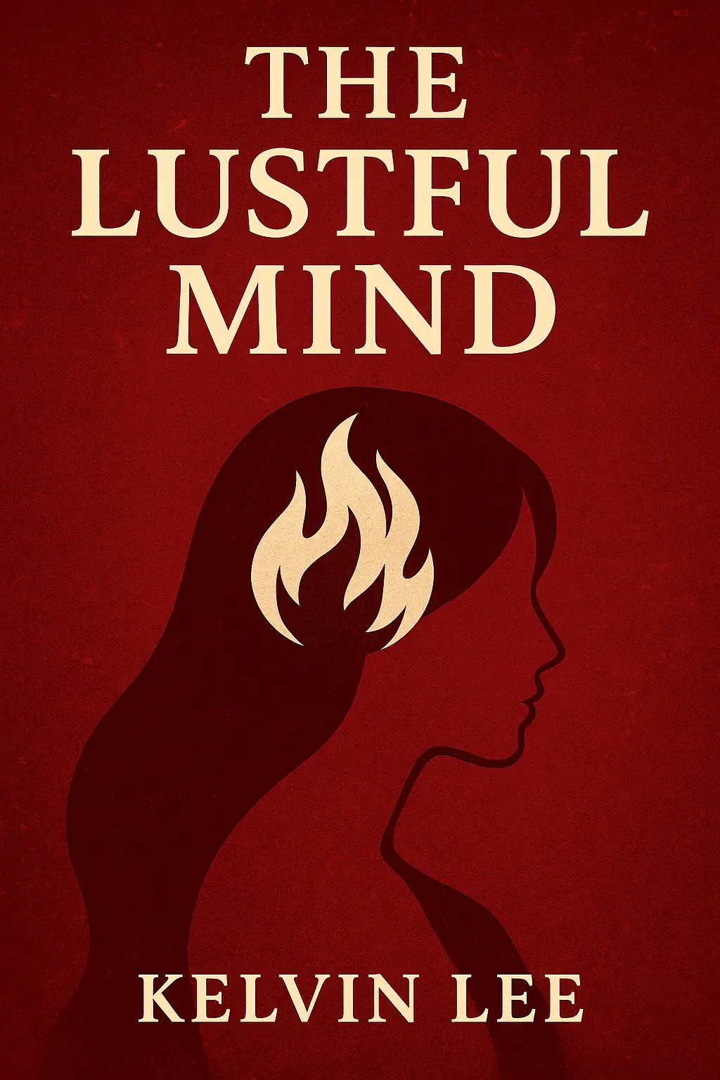 The Lustful Mind 