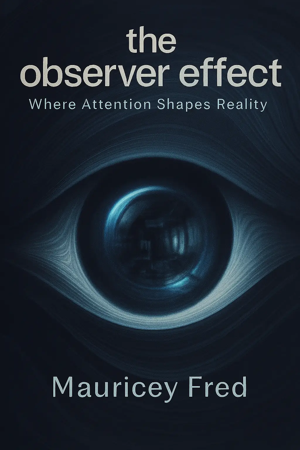 The Observer Effect