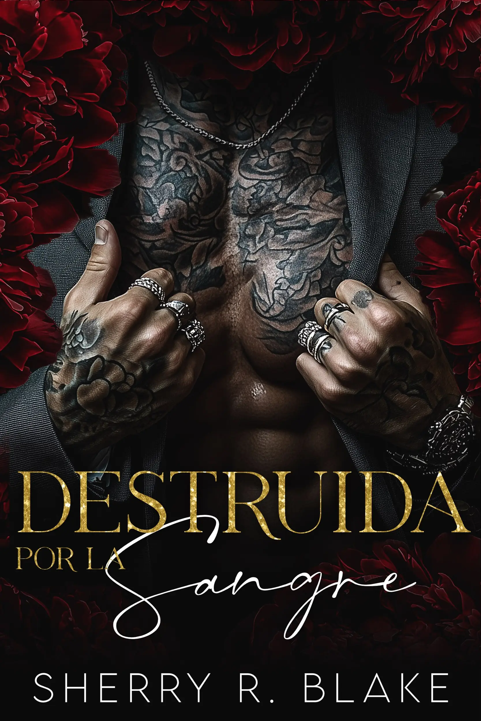 Destruida Por La Sangre