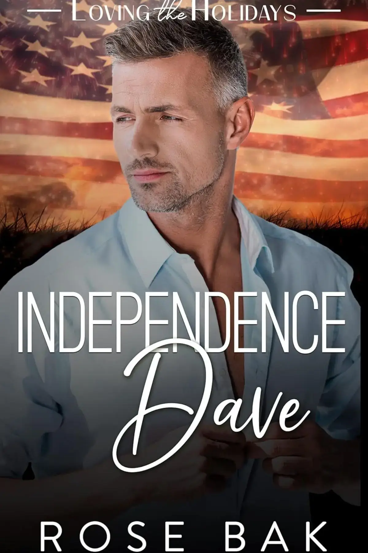 Independence Dave (Loving the Holidays)