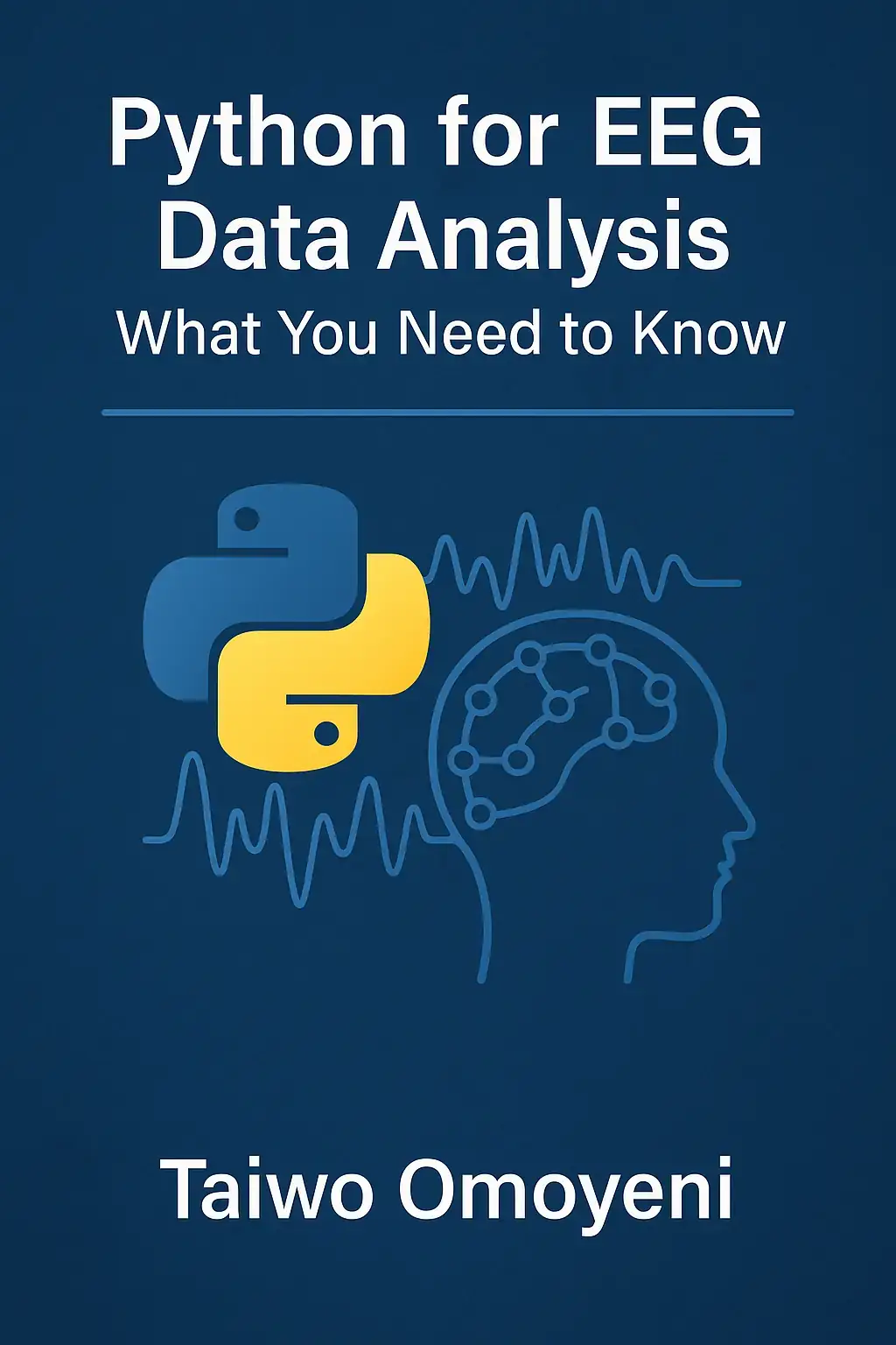 Python for EEG Data Analysis – What You Need to Know