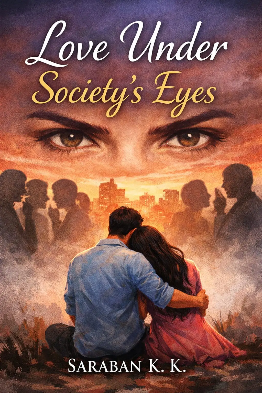Love Under Society's Eyes